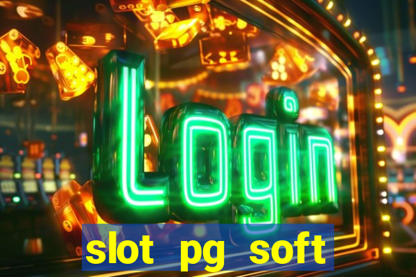 slot pg soft porcentagem demo