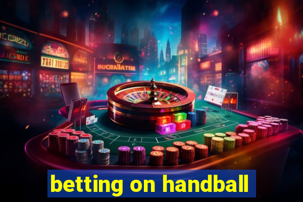 betting on handball