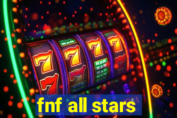 fnf all stars