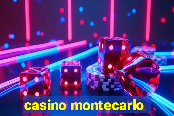 casino montecarlo