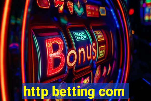 http betting com