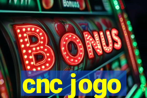 cnc jogo