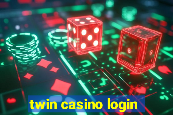 twin casino login