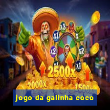 jogo da galinha coco