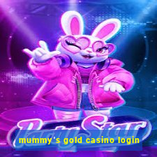 mummy's gold casino login