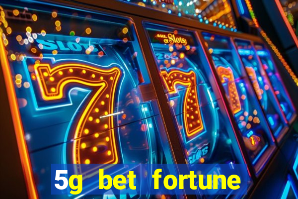 5g bet fortune rabbit Informational