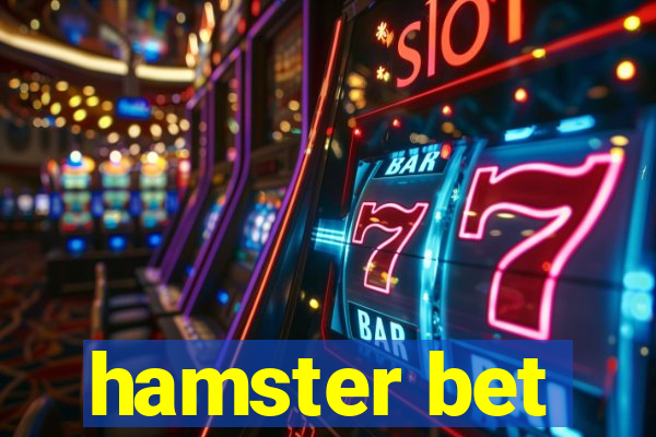 hamster bet