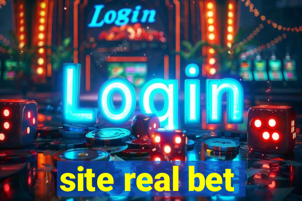 site real bet