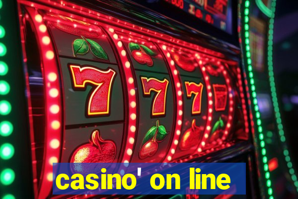 casino' on line