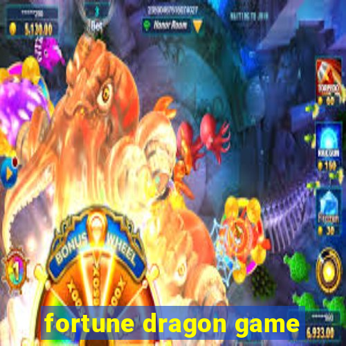 fortune dragon game