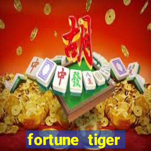 fortune tiger grátis sem deposito