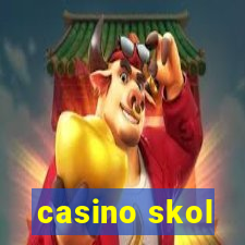 casino skol