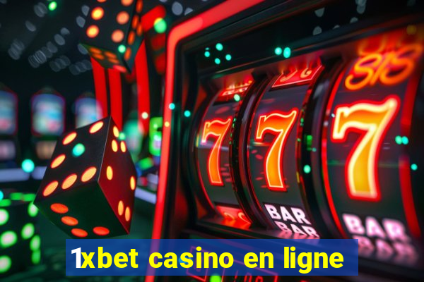 1xbet casino en ligne