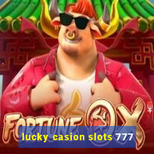 lucky casion slots 777