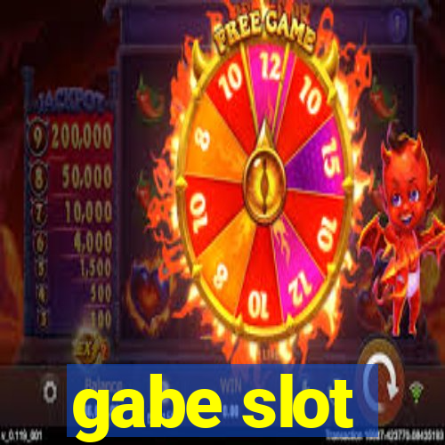 gabe slot