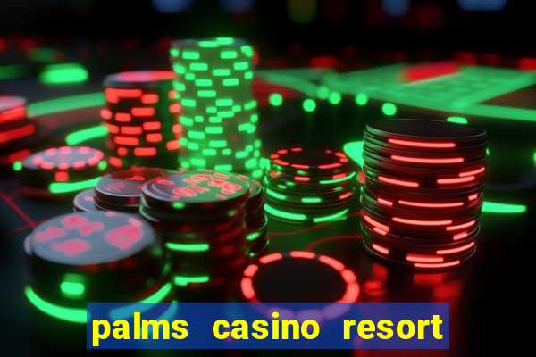 palms casino resort las vegas nv