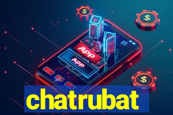 chatrubat