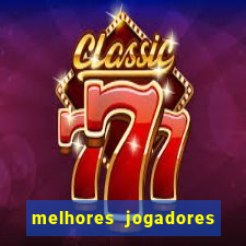 melhores jogadores live arena