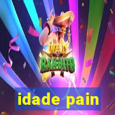 idade pain