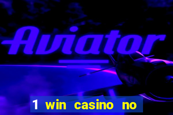 1 win casino no deposit bonus