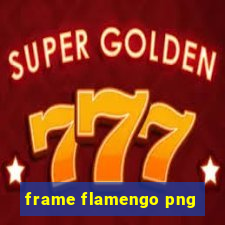 frame flamengo png