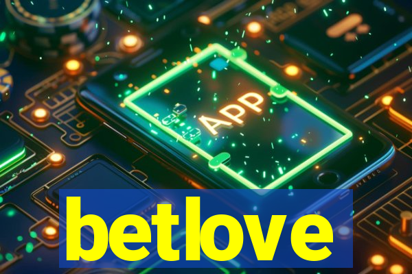 betlove