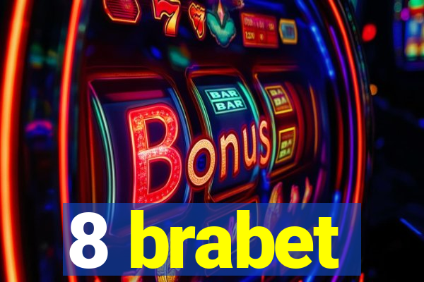 8 brabet