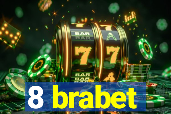 8 brabet