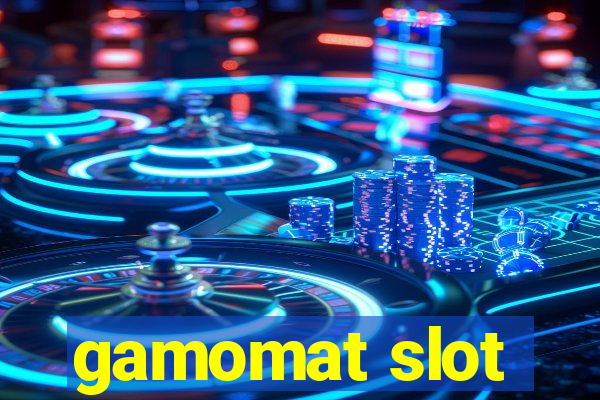 gamomat slot