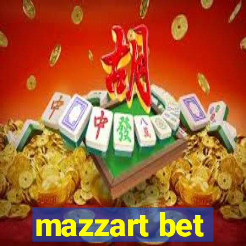 mazzart bet