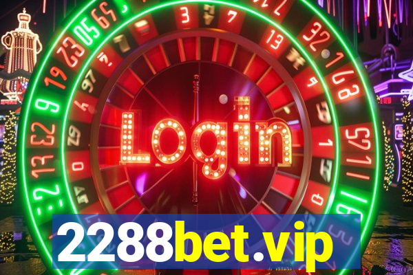 2288bet.vip