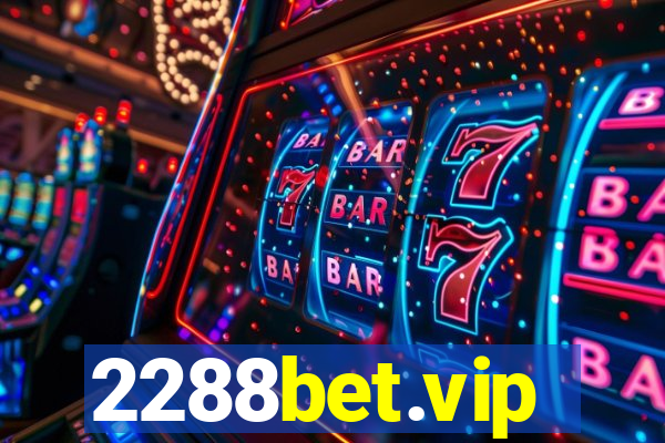 2288bet.vip