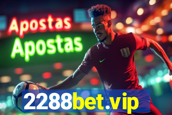 2288bet.vip