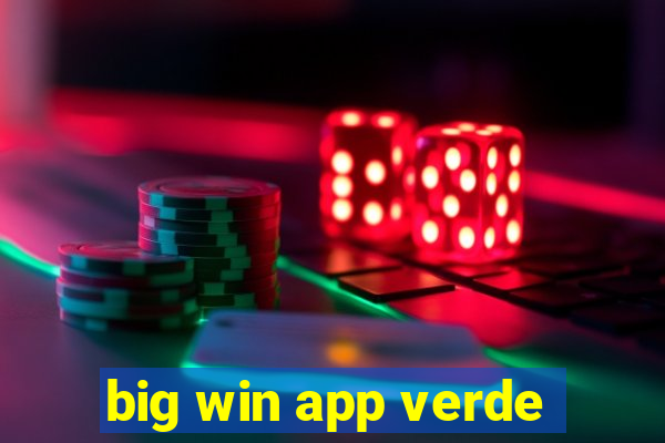 big win app verde