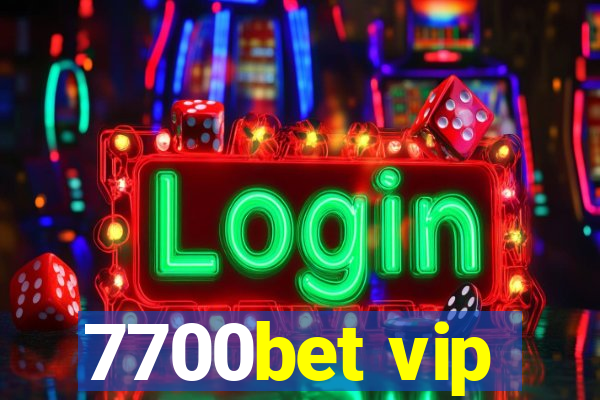 7700bet vip