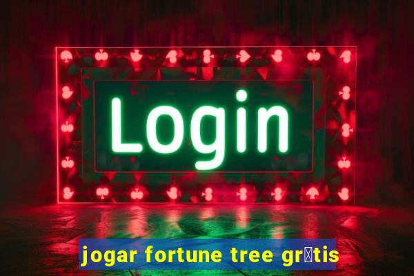 jogar fortune tree gr谩tis