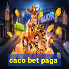 caco bet paga