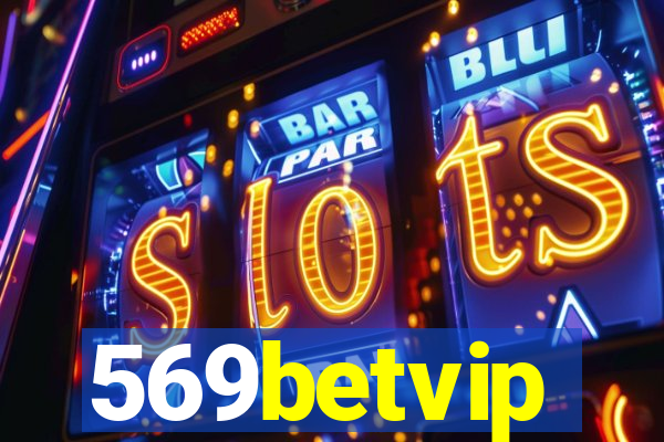 569betvip