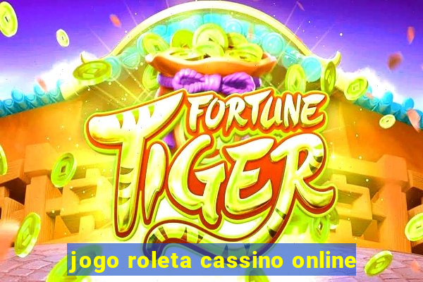 jogo roleta cassino online