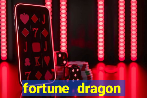 fortune dragon ganho certo demo