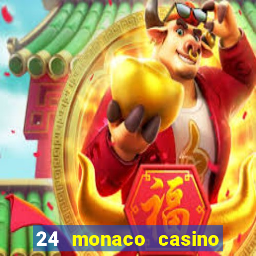 24 monaco casino no deposit bonus