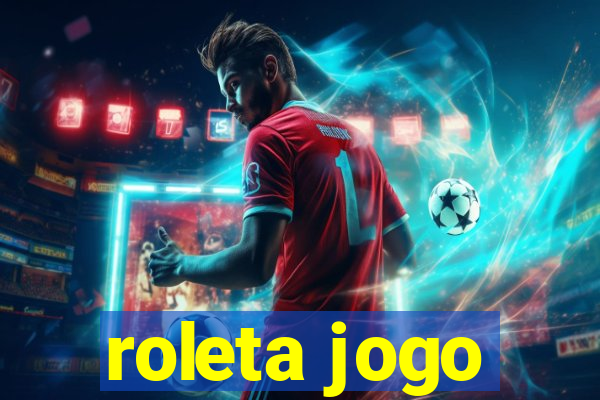 roleta jogo