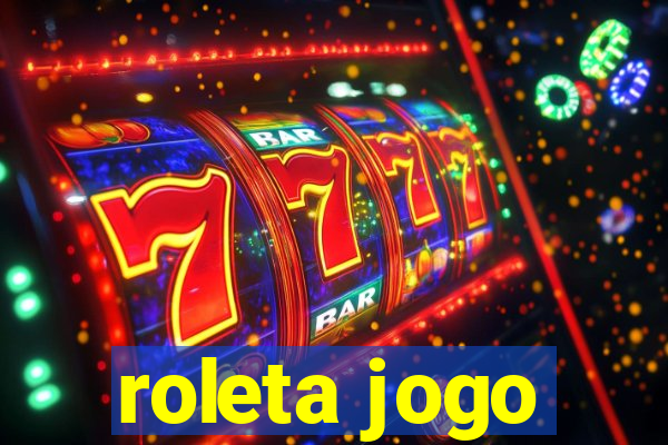 roleta jogo