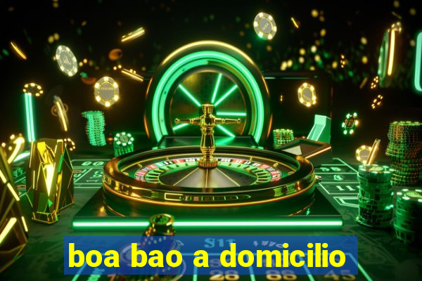 boa bao a domicilio