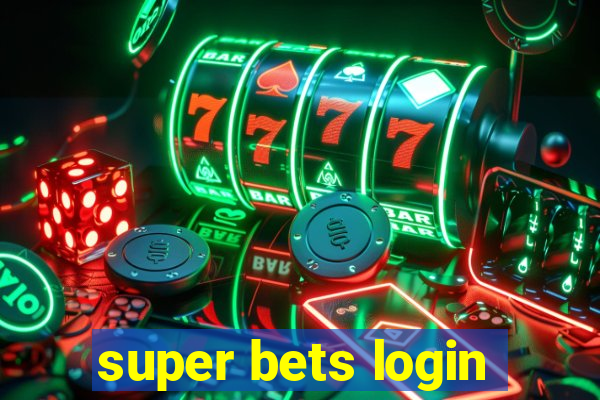 super bets login