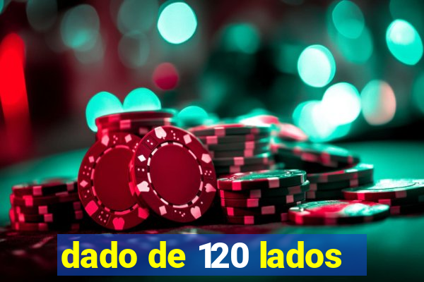 dado de 120 lados