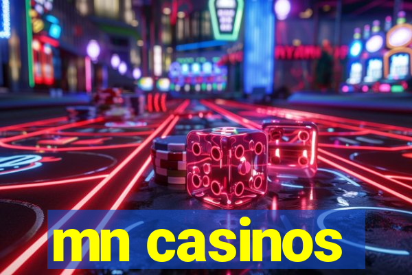 mn casinos