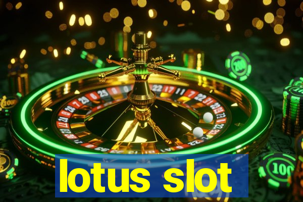 lotus slot