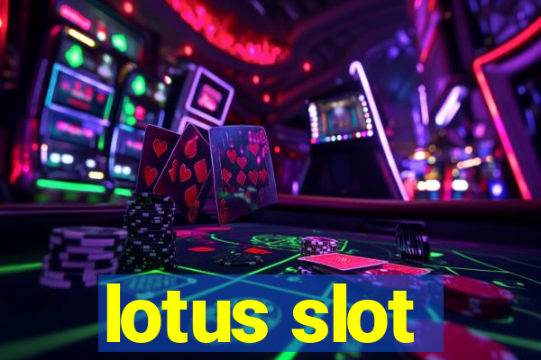 lotus slot