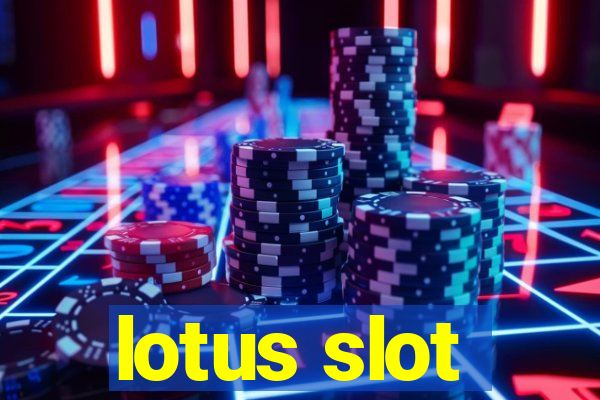 lotus slot